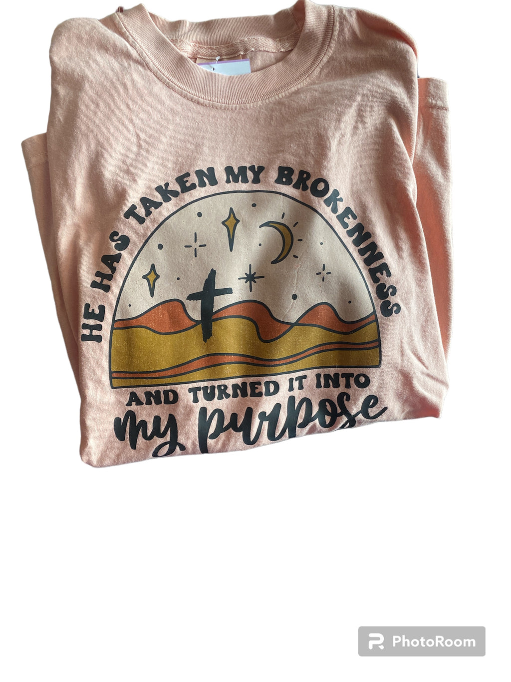 Simply You "He has taken my brokenness, and turned it into my purpose" Tee