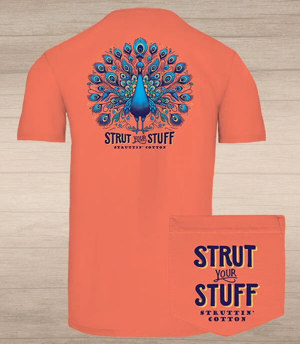 Struttin' Cotton Strut Your Stuff T-Shirt