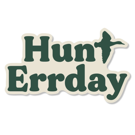 Hunt Errday Sticker