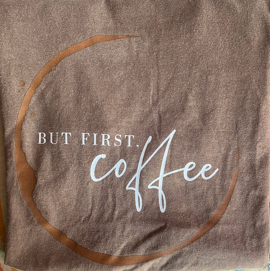 Simply You but First Coffee Tee