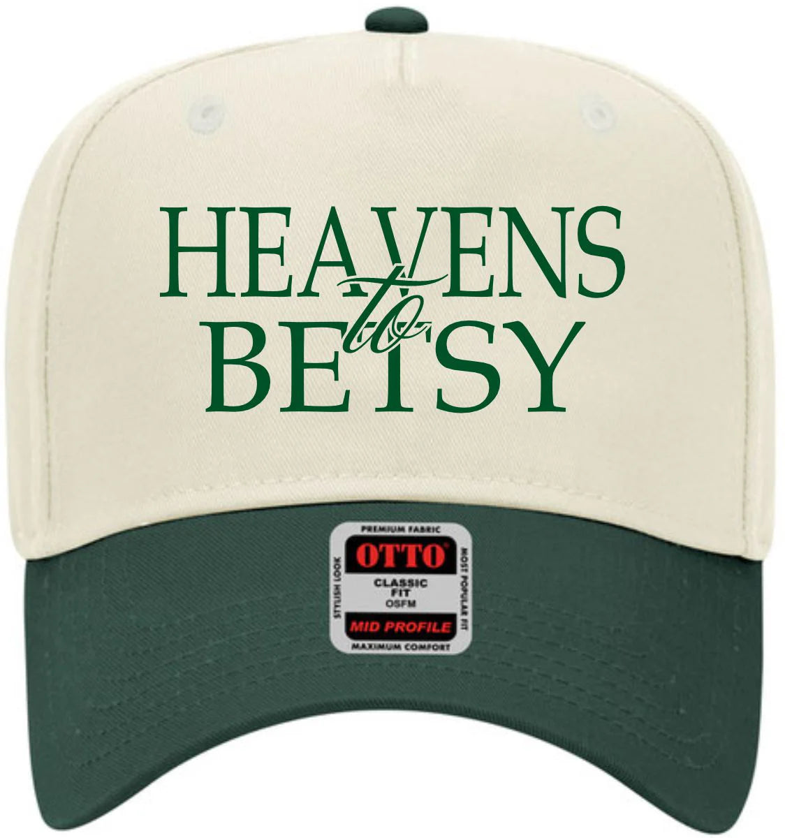 Green Heavens to Betsy Hat