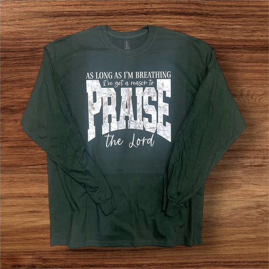 Simply You Reason To Praise Long Sleeve T-Shirt