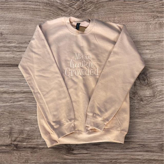 E&A Make Heaven Crowded Crewneck