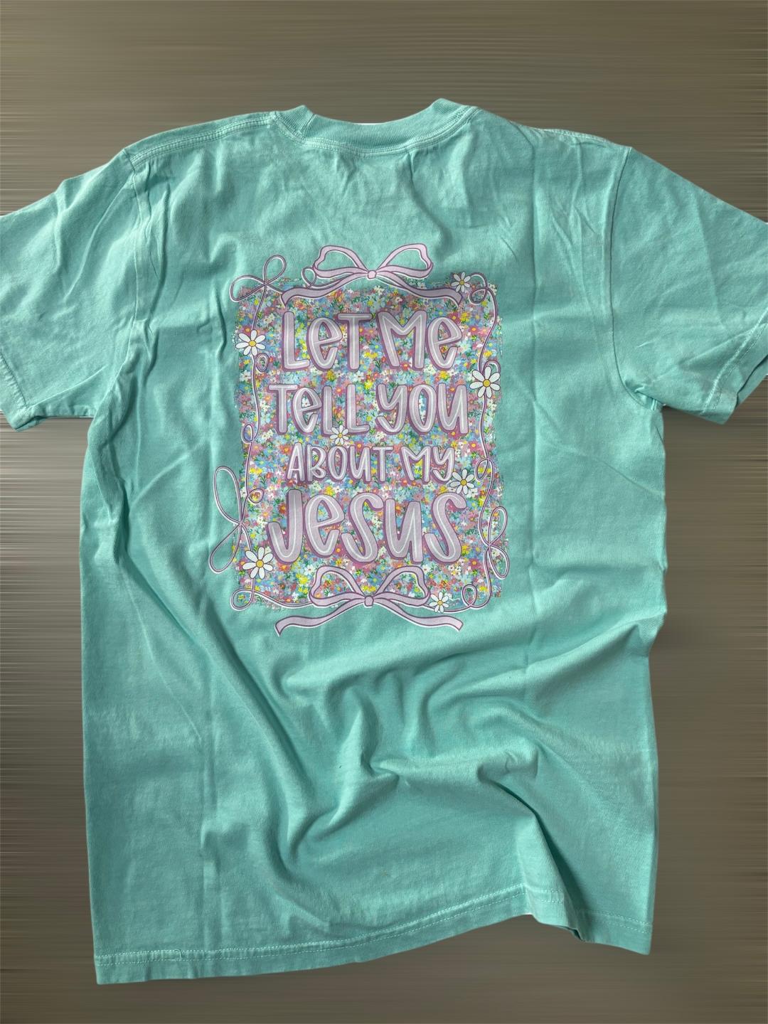 Simply You "Let Me Tell You About My Jesus" Bow Tee